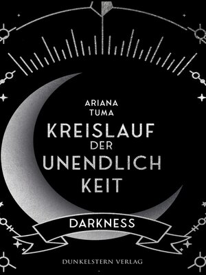 cover image of Kreislauf der Unendlichkeit--Darkness